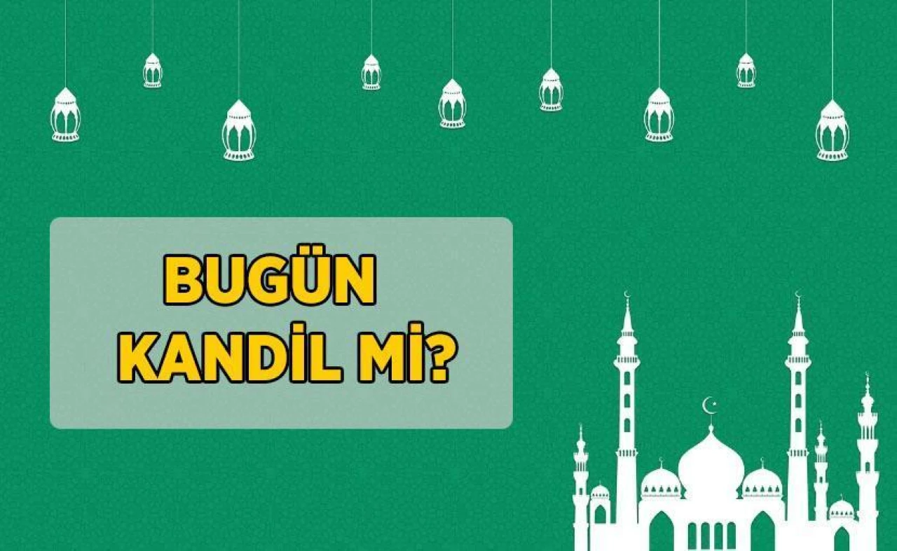 Bugün Kandil Mi, Hangi Kandil? (Miraç Kandili 2025) 26 Ocak Kandil yarın mı, yarın ne kandili? Diyanet Kandil Tarihleri 2025