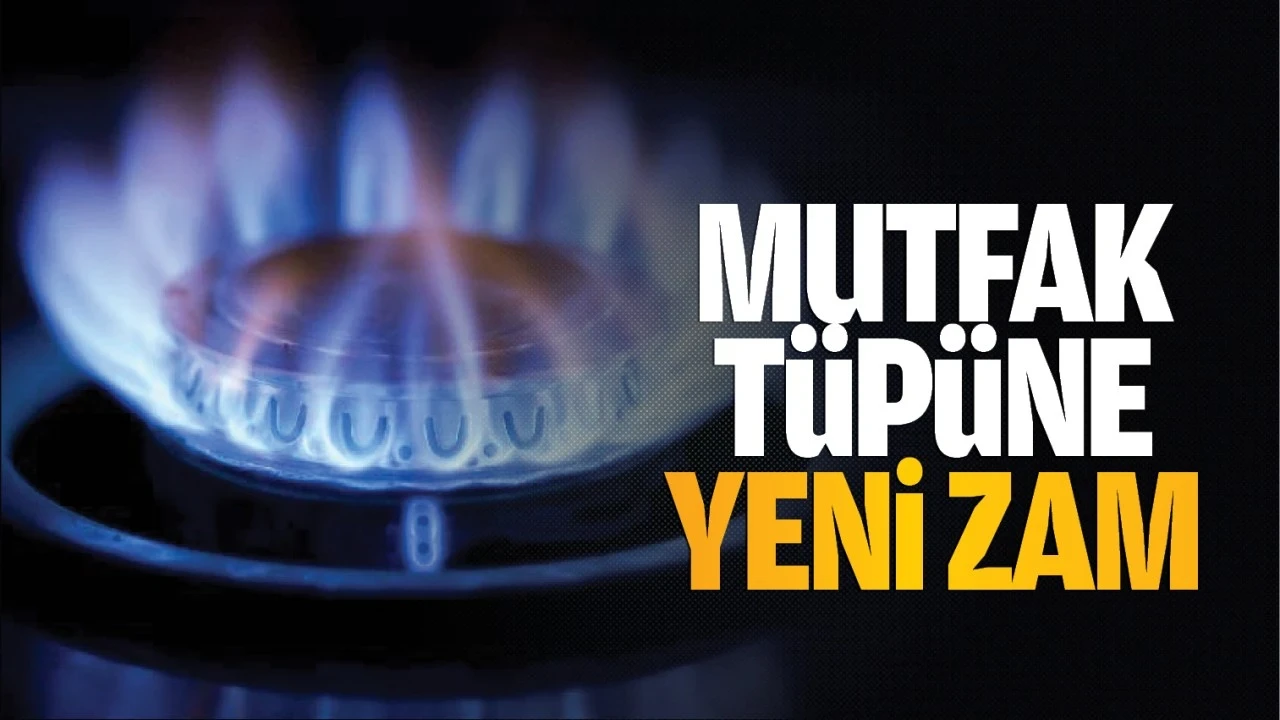 Mutfak Tüpü Fiyatları Yüksek Oranda Arttı, Vatandaşları Endişeli!