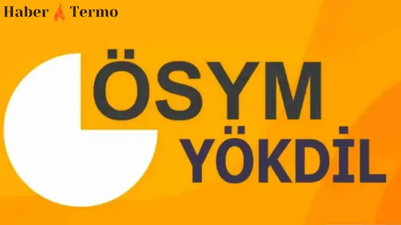 YÖKDİL Sınavı Soruları ve Cevap Anahtarı İçin Heyecan Dorukta! Sonuçlar açıklandı