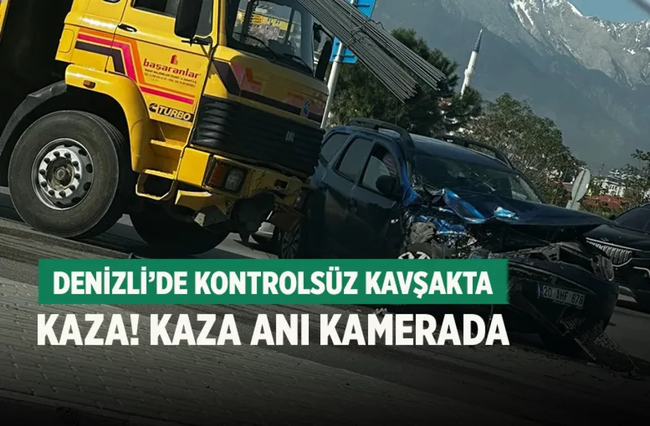 Denizli'de Kavşakta Meydana Gelen Trafik Kazası Kameraya Yansıdı