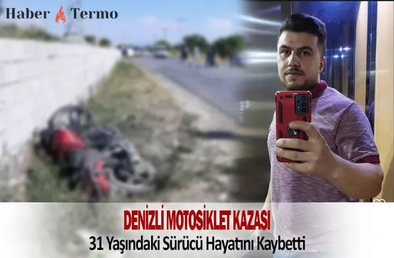 Denizli Tavas'ta Motosiklet Kazası: Mehmet Akif Düdükçü Hayatını Kaybetti