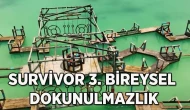 Survivor'da Haftanın 3. Dokunulmazlık Oyununu Kim Kazandı?