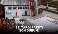 11. Yargı Paketi Meclis'te: İşte Maddeleri ve Detaylar
