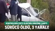 Denizli Acıpayam'da Otomobil Elektrik Direğine Çarptı: 1 Kişi Öldü, 3 Kişi Yaralandı