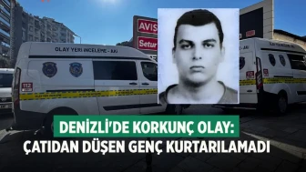 Denizli'de 7 Katlı Apartmanın Çatısından Düşen Samet Kuzucu Öldü