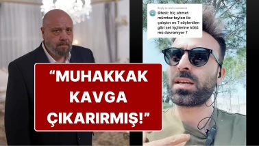 Kızılcık Şerbeti'nin Apo'su Ahmet Mümtaz Taylan Sette Kötü mü Davranıyor?