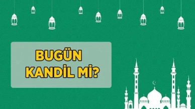 Bugün Kandil Mi, Hangi Kandil? (Miraç Kandili 2025) 26 Ocak Kandil yarın mı, yarın ne kandili? Diyanet Kandil Tarihleri 2025