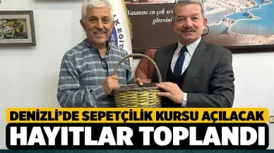 Denizli'de El Sanatları Atölyesi Açılıyor: Sepet Örme Kursları Başlıyor!