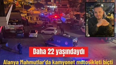 Alanya’da Genç Emre Can Çoban’ın Acı Ölümü: Kamyonet Motosikleti Biçti