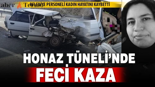 Honaz Tüneli'nde Feci Kaza: Belediye Personeli Gülay Gemi Hayatını Kaybetti