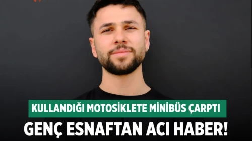 Denizli'de Motosiklet Kazası: Minibüsün Çarptığı Ceyhun Aydoğan Hayatını Kaybetti