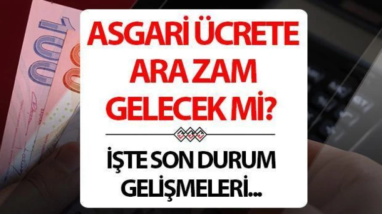 Asgari Ücret 2025 Yılında Ara Zam Olacak Mı?