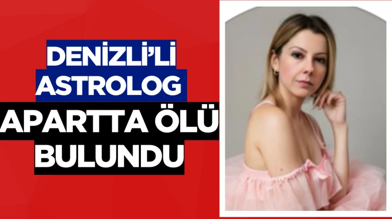 Muğla Akyaka'da Tatil Yapan Astrolog Saliha Kılıç Otel Odasında Ölü Bulundu!