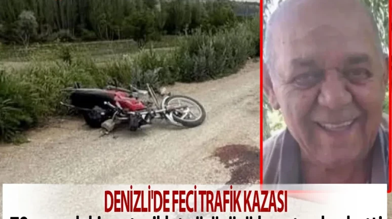 Denizli Acıpayam'da Motosiklet Kazası: 70 Yaşındaki Sürücü Öldü
